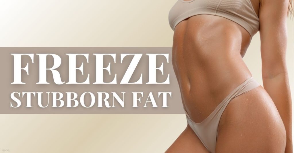 Freeze stubborn fat with model image.